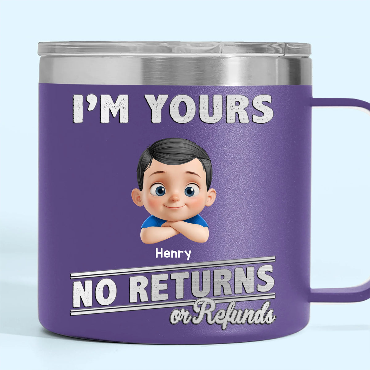 Fatherhood, No Return Policy Since Day One - Family Personalized Custom 14oz Stainless Steel Tumbler With Handle - Father's Day, Gift For Dad, Grandpa