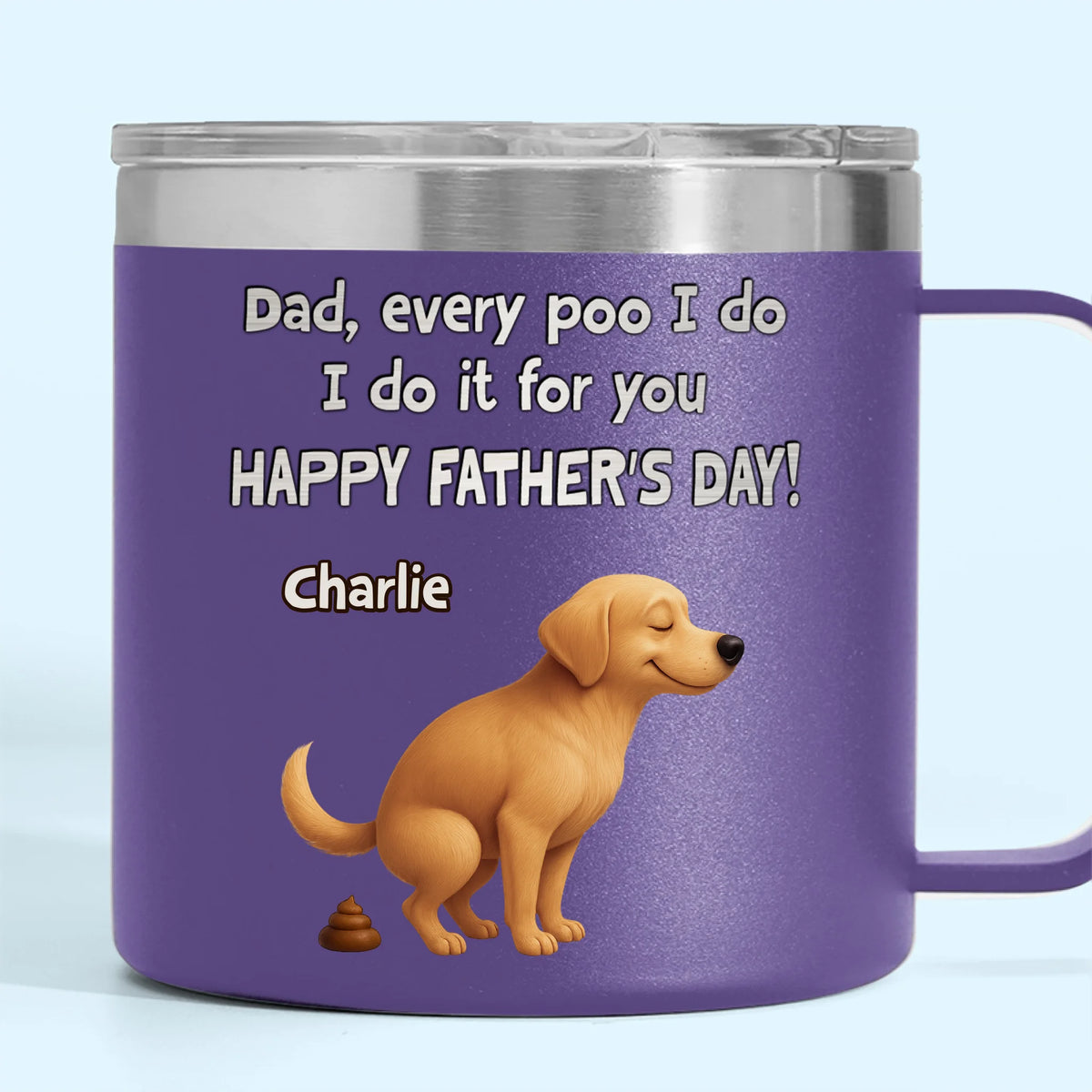 Je fais caca, tu ramasses, le meilleur travail d'équipe - Gobelet personnalisé en acier inoxydable de 14 oz avec poignée pour chien - Fête des pères, cadeau pour les propriétaires d'animaux et les amoureux des animaux