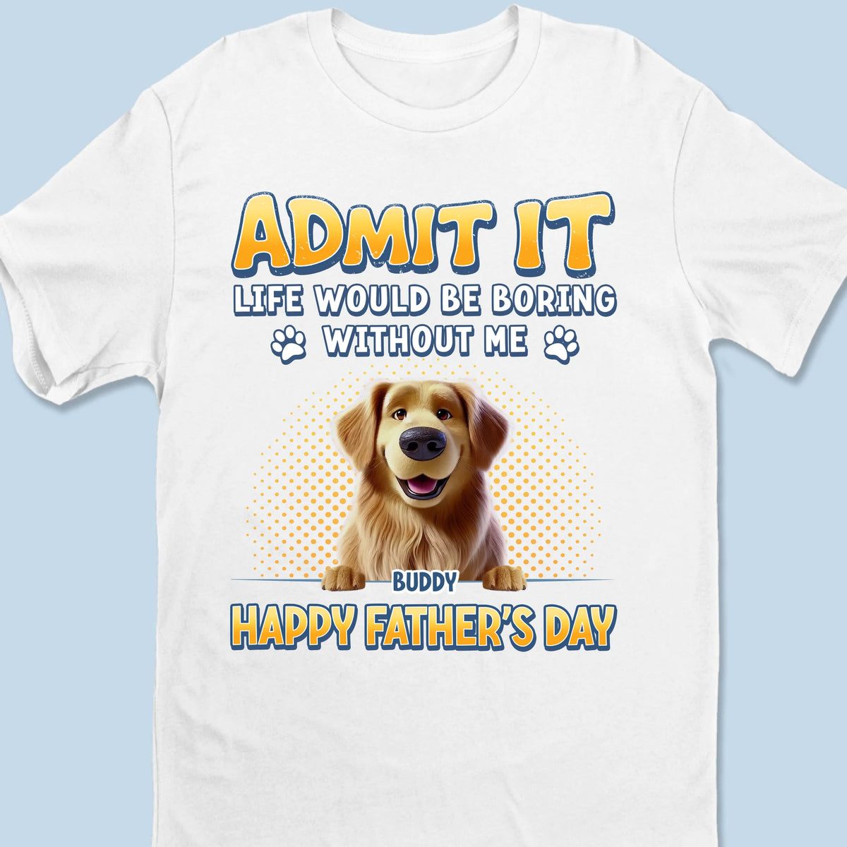 Ils appellent ça du gaspillage, j'appelle ça du temps de complicité - T-shirt unisexe personnalisé pour chien, T-shirt premium, sweat à capuche - Fête des pères, cadeau pour papa, propriétaires d'animaux, amoureux des animaux