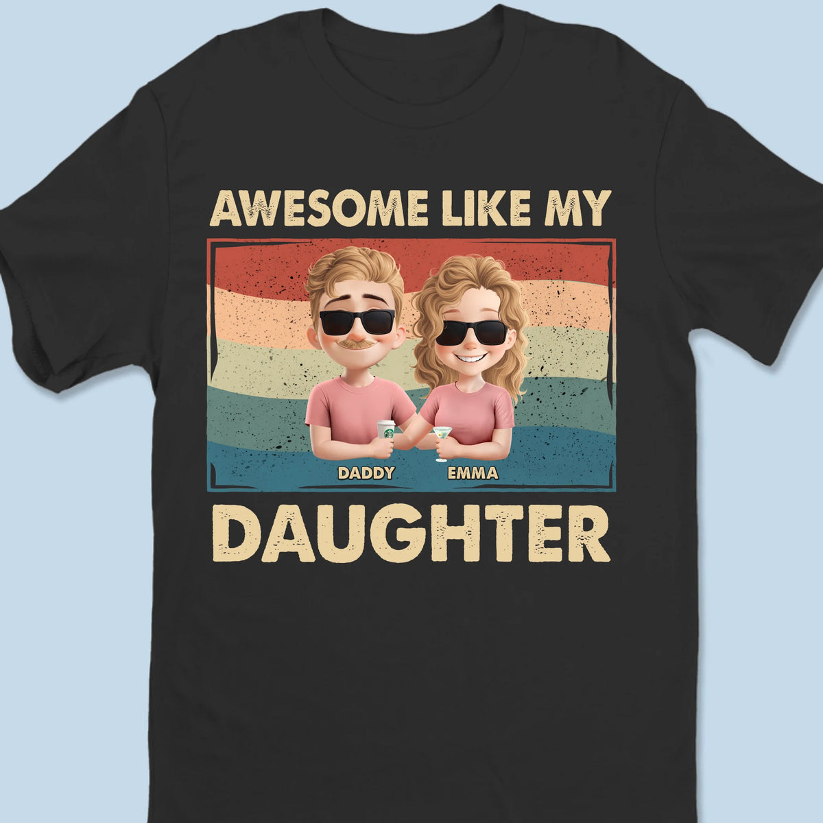 Papa fier d'une fille géniale - T-shirt unisexe personnalisé pour la famille, t-shirt premium, sweat à capuche - Fête des pères, cadeau pour papa