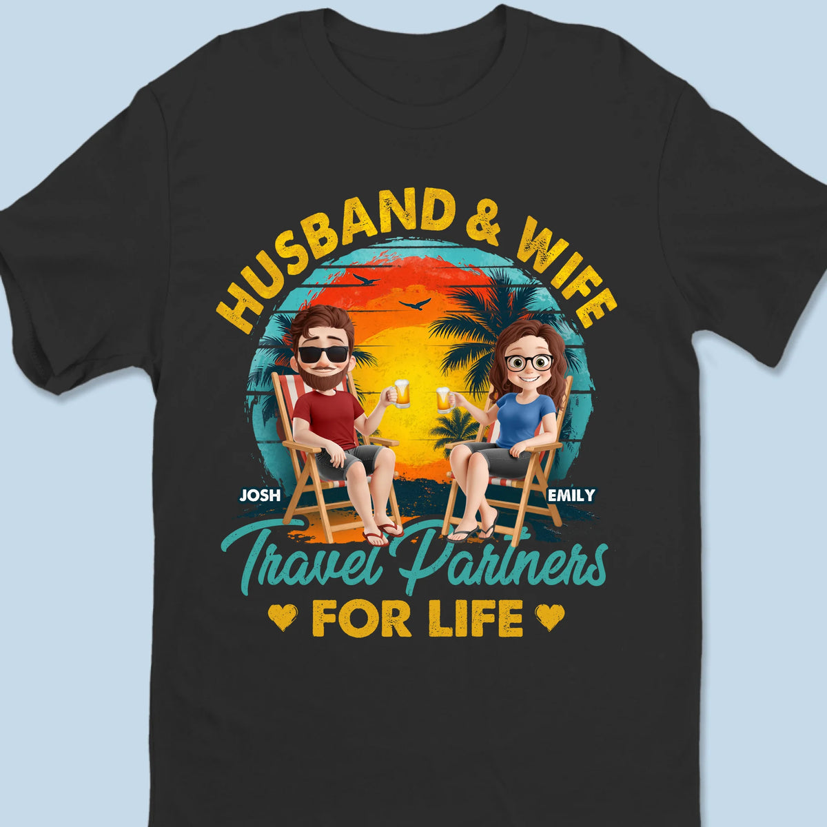 Couples qui voyagent ensemble - T-shirt unisexe personnalisé, haut de gamme, sweat à capuche - Cadeau de vacances d'été pour mari, femme, anniversaire, amoureux du voyage