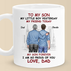 Forever Proud Of You - Family Personalized Custom Mug - Father's Day, Gift For Son