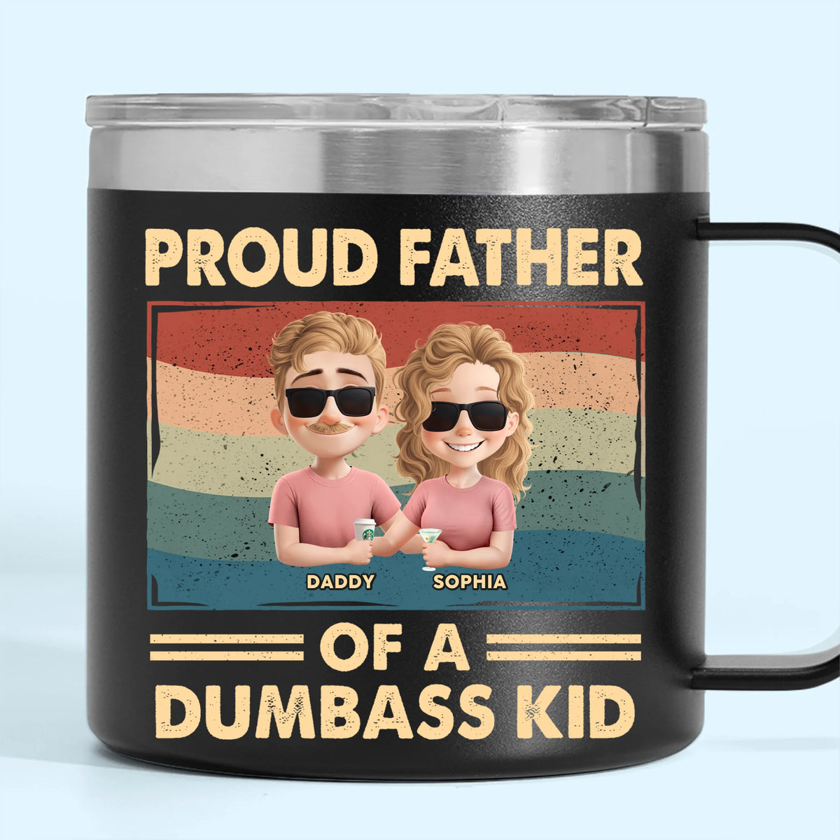 Fier père de quelques enfants idiots - Gobelet personnalisé en acier inoxydable de 14 oz avec poignée - Fête des pères, cadeau pour papa, grand-père