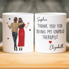 Custom Mug - Personalized Best Friend Birthday Gifts For Women, Besties, Sisters, BFF - Thank You For Being My Unpaid Therapist