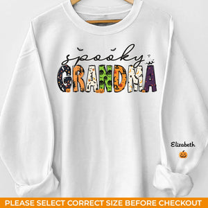 One Spooky Great Grandma - Family Personalized Custom Unisex Sweatshirt With Design On Sleeve - Halloween Gift For Mom, Grandma
