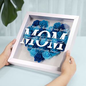You Are The Heart Of Our Family - Family Personalized Custom Flower Shadow Box - Mother's Day, Gift For Mom, Grandma