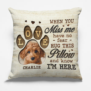 Oreiller photo personnalisé avec inscription « Je suis là » - Oreiller personnalisé commémoratif - Cadeau de condoléances, cadeau pour les propriétaires d'animaux et les amoureux des animaux