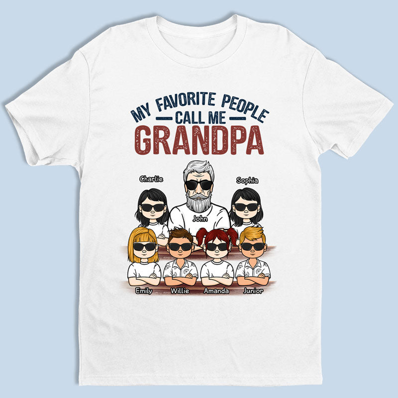 Mes personnes préférées m'appellent - T-shirt unisexe personnalisé - Cadeau pour grand-père