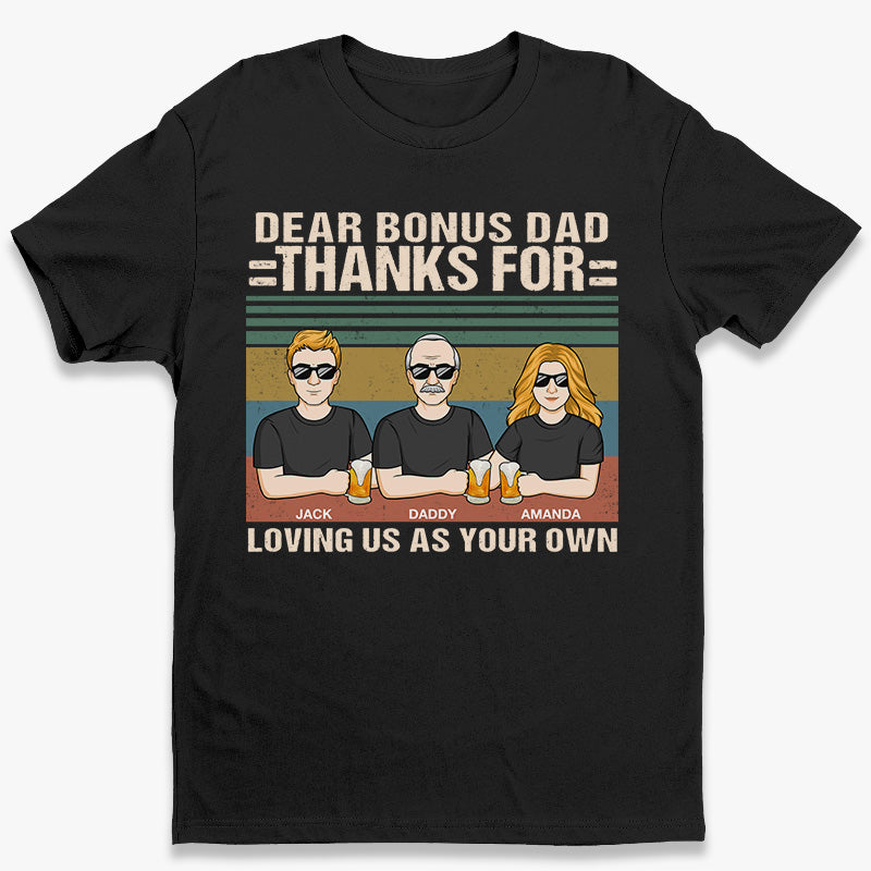 Cher papa bonus, merci de nous aimer comme les vôtres - T-shirt unisexe personnalisé pour la famille, sweat à capuche, sweat-shirt - Cadeau de fête des pères, d'anniversaire pour papa