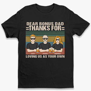 Cher papa bonus, merci de nous aimer comme les vôtres - T-shirt unisexe personnalisé pour la famille, sweat à capuche, sweat-shirt - Cadeau de fête des pères, d'anniversaire pour papa
