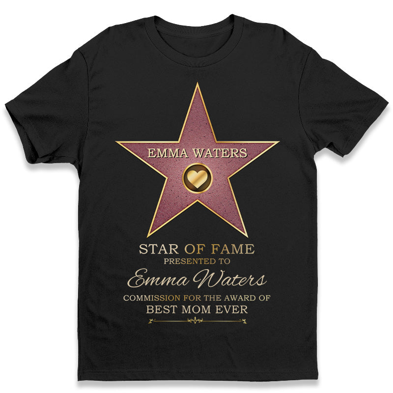 Star Of Fame - T-shirt unisexe personnalisé pour la famille, sweat à capuche, sweat-shirt - Cadeau de fête des mères, d'anniversaire pour maman