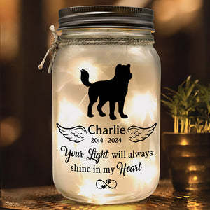 Ta lumière brillera toujours dans mon cœur - Lampe commémorative personnalisée en pot Mason - Cadeau de condoléances pour les propriétaires d'animaux et les amoureux des animaux