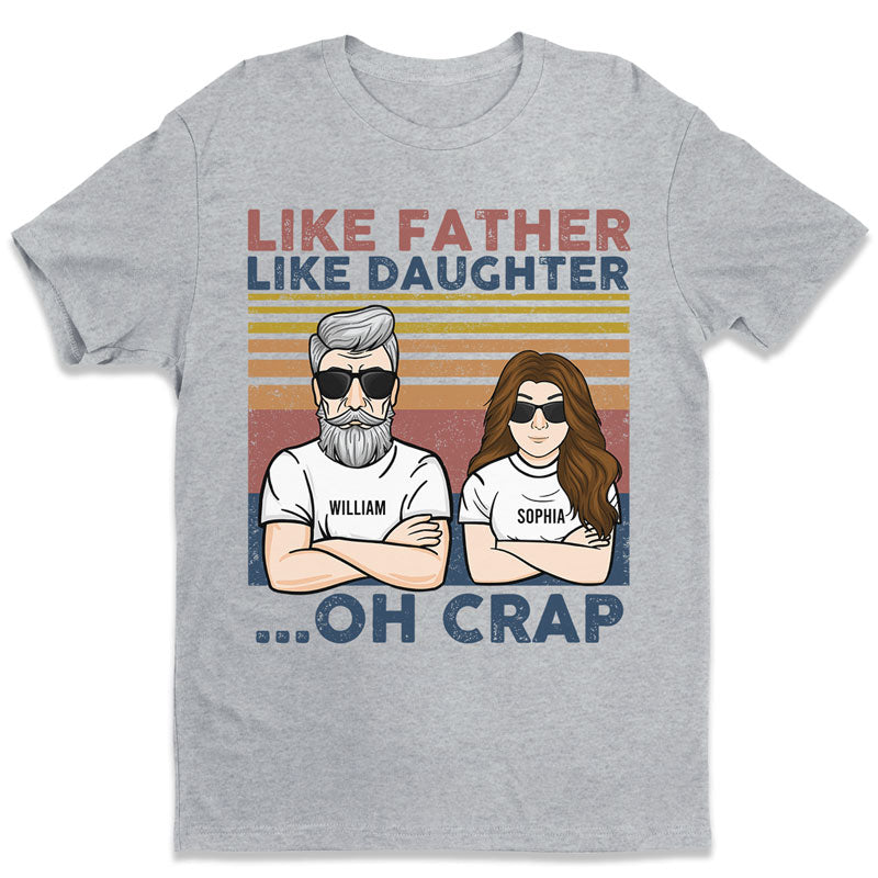 Tel père, telle fille - T-shirt unisexe personnalisé, sweat à capuche - Cadeau pour papa
