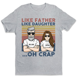 Tel père, telle fille - T-shirt unisexe personnalisé, sweat à capuche - Cadeau pour papa