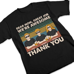 Chère maman, nous sommes tous géniaux - T-shirt unisexe personnalisé, sweat à capuche, sweat-shirt - Cadeau de fête des mères, d'anniversaire pour maman
