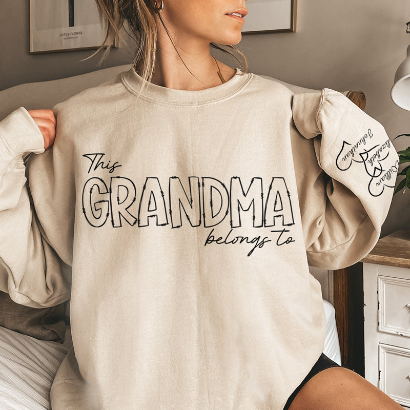 This Grandma Belongs To - Family Personalized Custom Unisex Sweatshirt With Design On Sleeve - Christmas Gift For Grandma