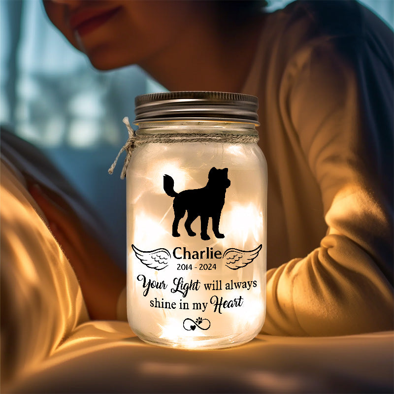 Ta lumière brillera toujours dans mon cœur - Lampe commémorative personnalisée en pot Mason - Cadeau de condoléances pour les propriétaires d'animaux et les amoureux des animaux