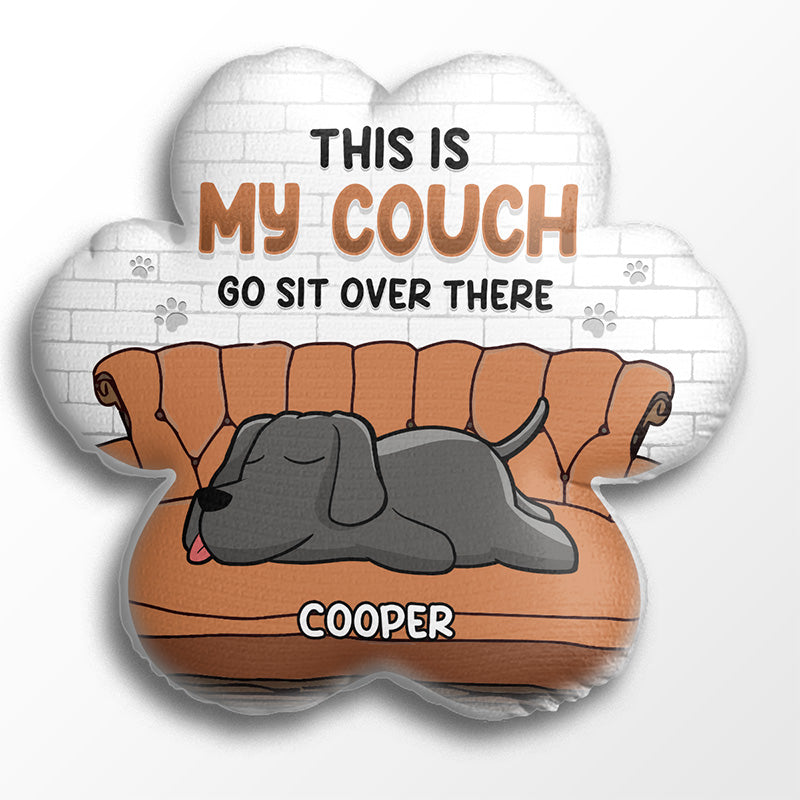 Go Sit Over There - Dog Personalized Custom Shaped Pillow - Gift For Pet Owners, Pet Lovers