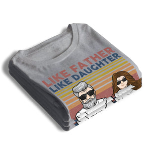 Tel père, telle fille - T-shirt unisexe personnalisé, sweat à capuche - Cadeau pour papa