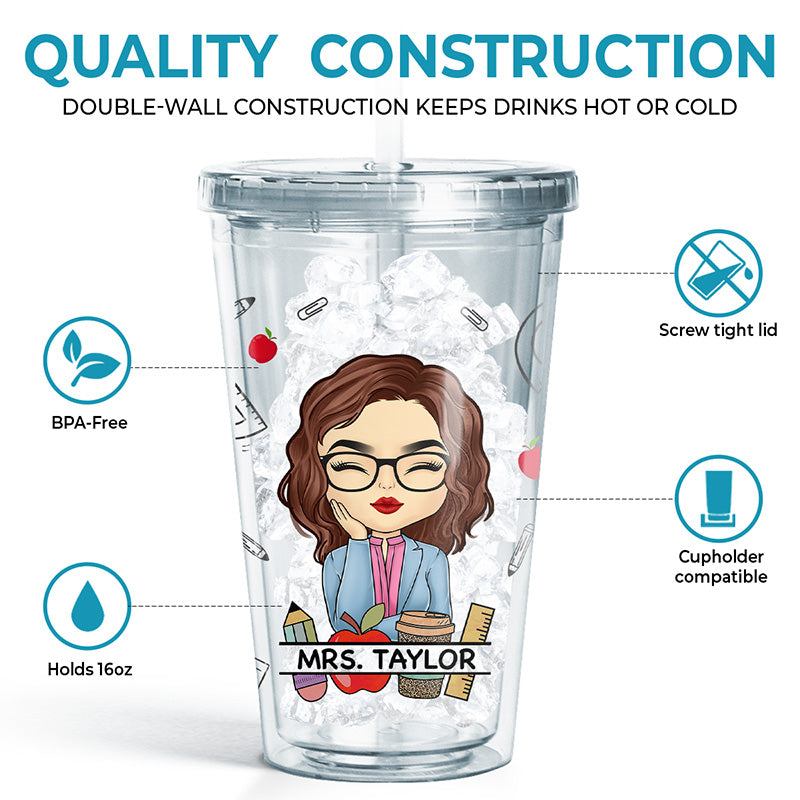 It's A Good Day To Teach Tiny Humans - Teacher Personalized Custom Clear Acrylic Tumbler - Gift For Teacher, Back To School