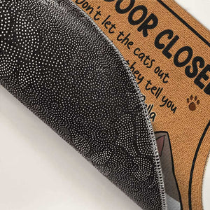 Vous devez demander la permission aux chats - Tapis décoratif personnalisé pour chat - Cadeau de pendaison de crémaillère pour les propriétaires et les amoureux des animaux