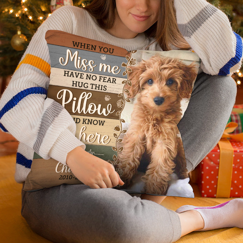 Oreiller photo personnalisé « Câlinez cet oreiller et sentez-moi ici » - Oreiller personnalisé commémoratif - Cadeau de condoléances, cadeau pour les propriétaires d'animaux de compagnie, les amoureux des animaux