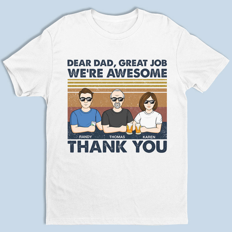 Cher papa, excellent travail, je suis génial, merci - T-shirt unisexe personnalisé pour la famille, sweat à capuche, sweat-shirt - Cadeau de fête des pères, d'anniversaire pour papa