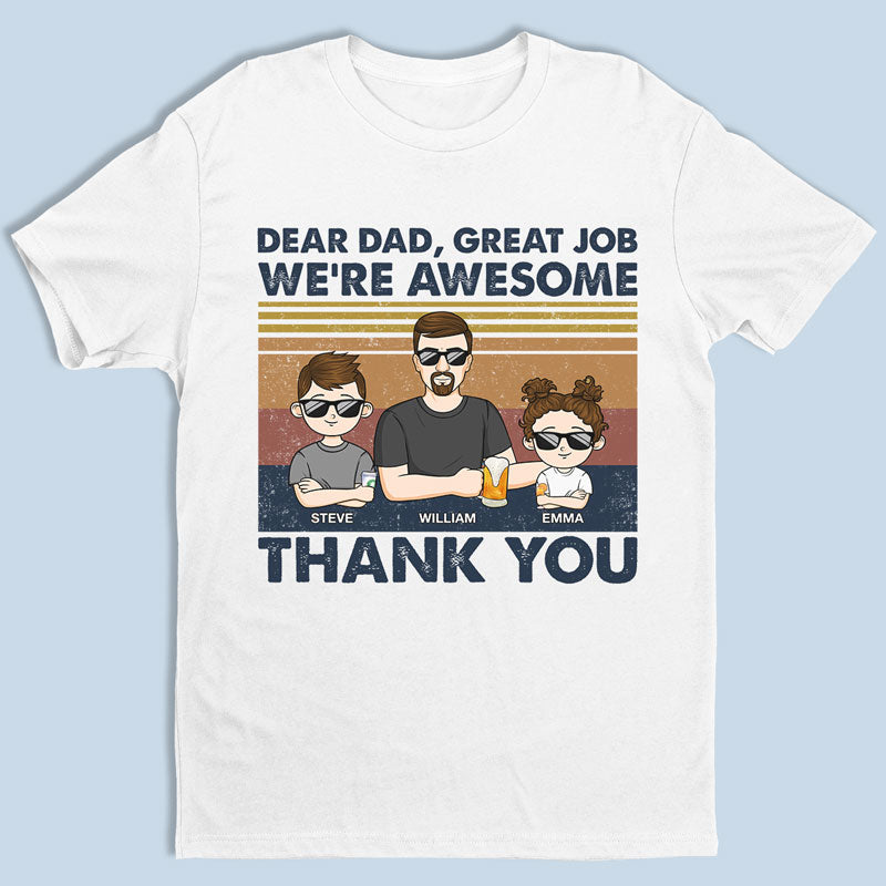 Cher papa, excellent travail, je suis génial, merci Young - T-shirt unisexe personnalisé pour la famille, sweat à capuche, sweat-shirt - Cadeau de fête des pères, d'anniversaire pour papa