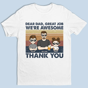 Cher papa, excellent travail, je suis génial, merci Young - T-shirt unisexe personnalisé pour la famille, sweat à capuche, sweat-shirt - Cadeau de fête des pères, d'anniversaire pour papa