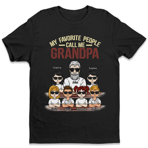 Mes personnes préférées m'appellent - T-shirt unisexe personnalisé - Cadeau pour grand-père