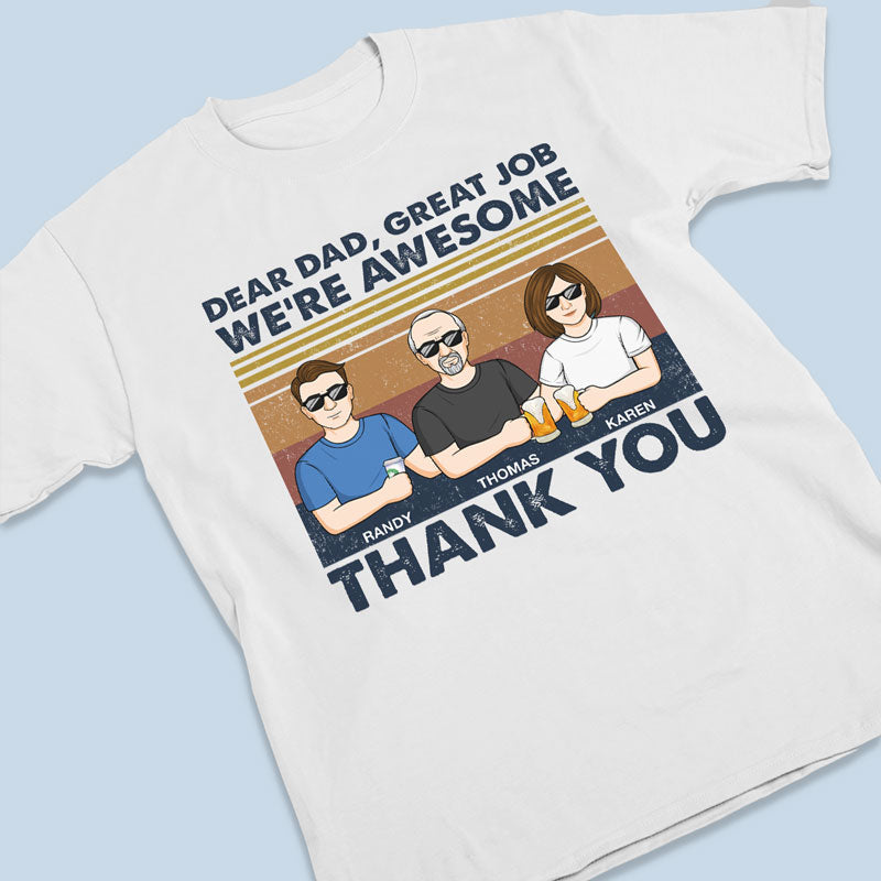 Cher papa, excellent travail, je suis génial, merci - T-shirt unisexe personnalisé pour la famille, sweat à capuche, sweat-shirt - Cadeau de fête des pères, d'anniversaire pour papa