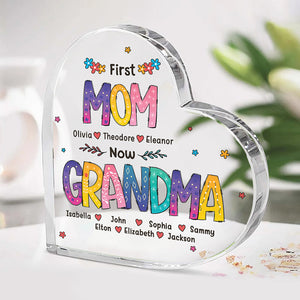 First Mom Now Grandma - Family Personalized Custom Heart Shaped Acrylic Plaque - Birthday Gift For Grandma