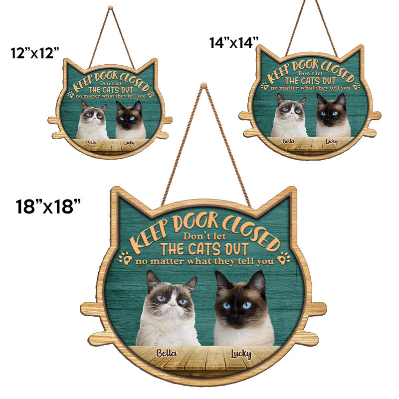 Photo personnalisée « N'oubliez pas de fermer la porte » - Panneau en bois personnalisé en forme de chat - Cadeau de pendaison de crémaillère pour les propriétaires d'animaux et les amoureux des animaux