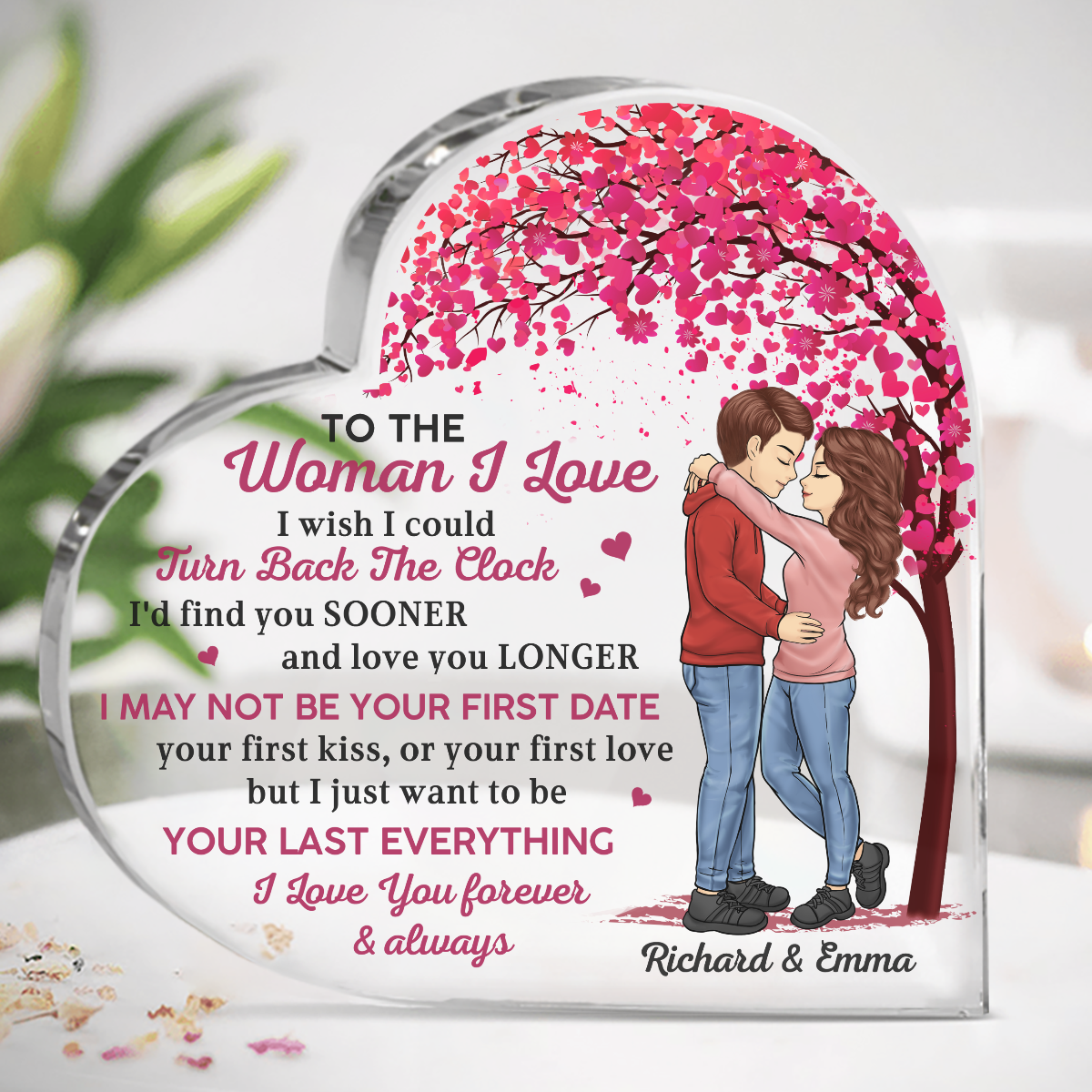Je veux juste être ton dernier tout - Plaque acrylique personnalisée en forme de cœur pour couple - Cadeau pour mari et femme, anniversaire
