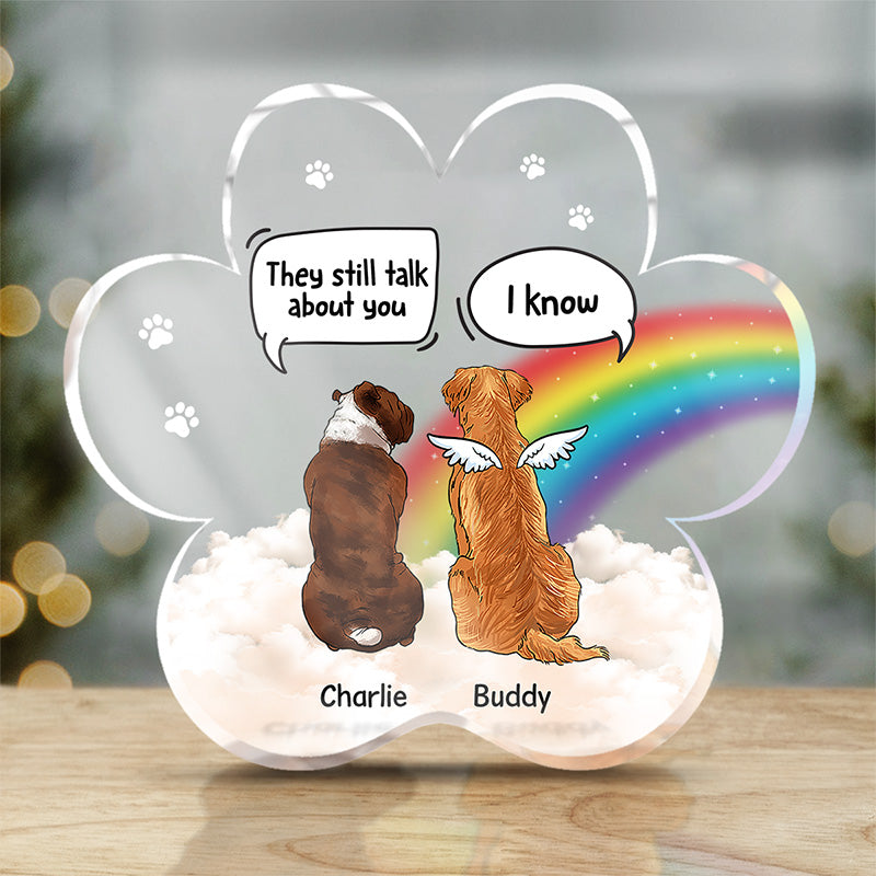 Always Miss Your Paws - Memorial Personalized Custom Paw Shaped Acrylic Plaque - Sympathy Gift, Gift For Pet Owners, Pet Lovers