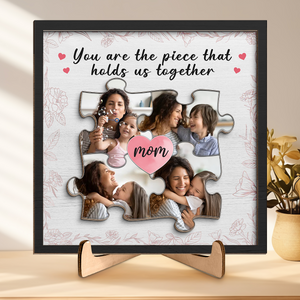 Photo personnalisée « Vous êtes la pièce la plus importante » - Plaque en bois personnalisée à 2 couches avec support pour famille - Cadeau de pendaison de crémaillère pour maman et grand-mère