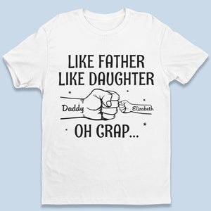 Tel père, tel fils, telle fille - T-shirt unisexe personnalisé, sweat à capuche, sweat-shirt - Cadeau de fête des pères, d'anniversaire pour papa