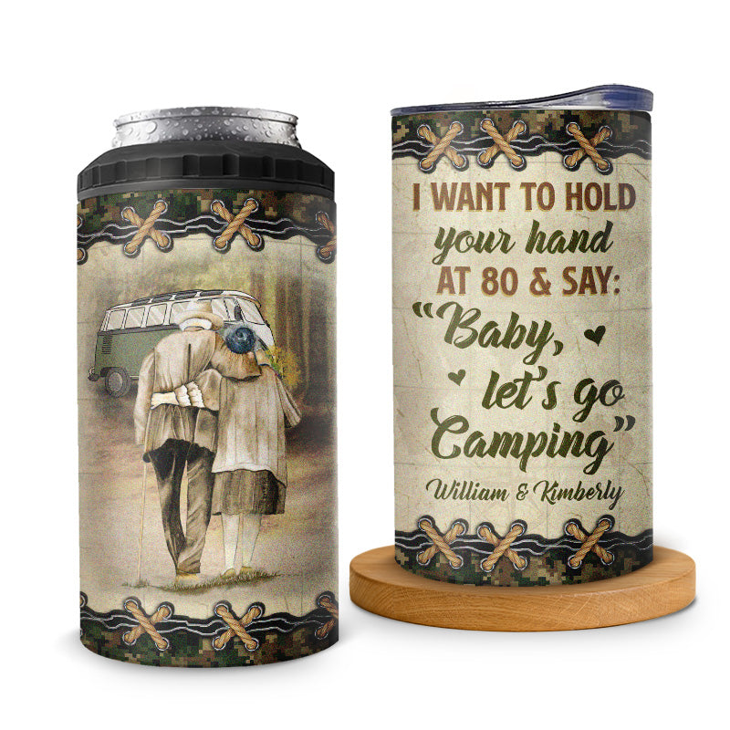 Je veux te tenir la main à 80 ans - Gobelet isotherme 4 en 1 personnalisé pour camping - Cadeau pour mari, femme et amoureux du camping
