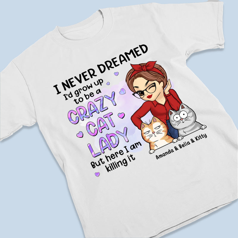 Crazy Cat Lady - T-shirt, sweat à capuche et sweat-shirt unisexe personnalisé avec chat - Cadeau pour propriétaires et amoureux des animaux