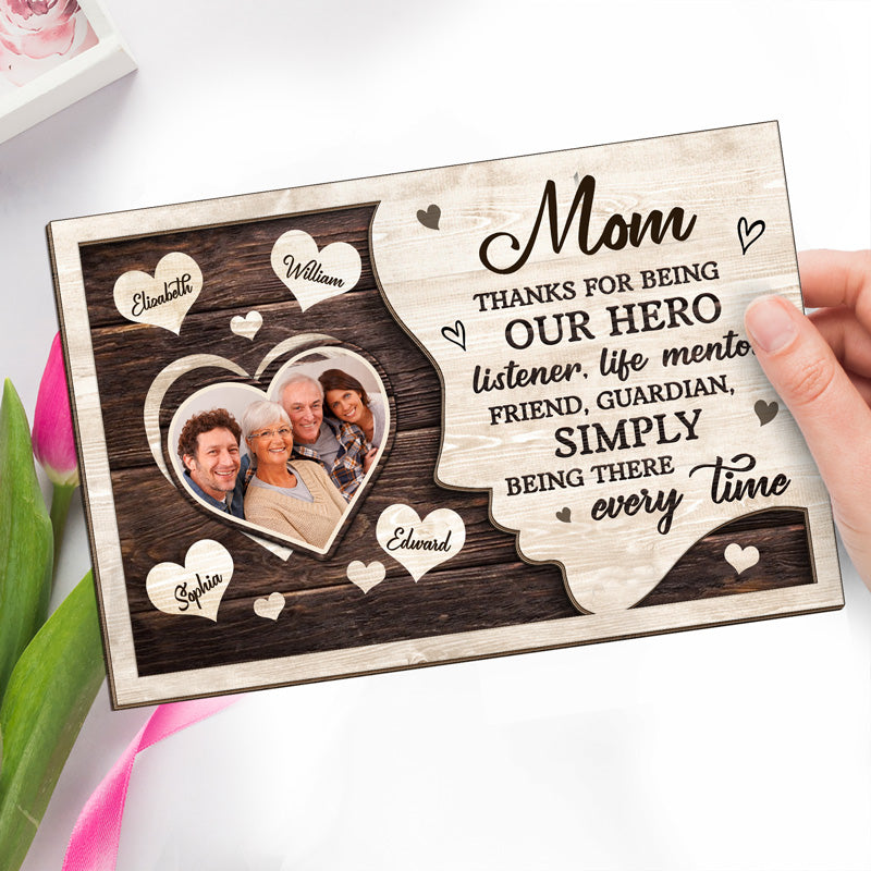 Photo personnalisée Merci d'être notre héros - Plaque en bois personnalisée à 2 couches avec support - Cadeau de pendaison de crémaillère pour maman