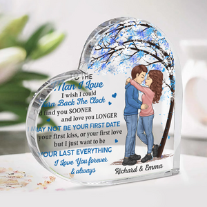 Je veux juste être ton dernier tout - Plaque acrylique personnalisée en forme de cœur pour couple - Cadeau pour mari et femme, anniversaire