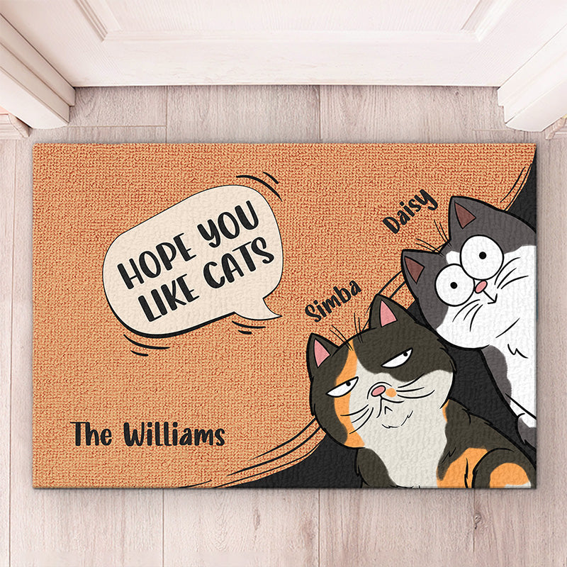 J'espère que vous aimez les chats, nous régnons sur la maison - Tapis décoratif personnalisé pour chat - Cadeau pour les propriétaires d'animaux et les amoureux des animaux