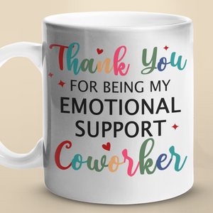 Mon collègue de soutien émotionnel - Tasse personnalisée pour collègue - Cadeau pour collègues, amis de travail, collègues