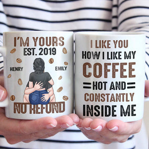 You’re Hot And Constantly Inside Me - Couple Personalized Custom Mug - Gift For Husband Wife, Anniversary