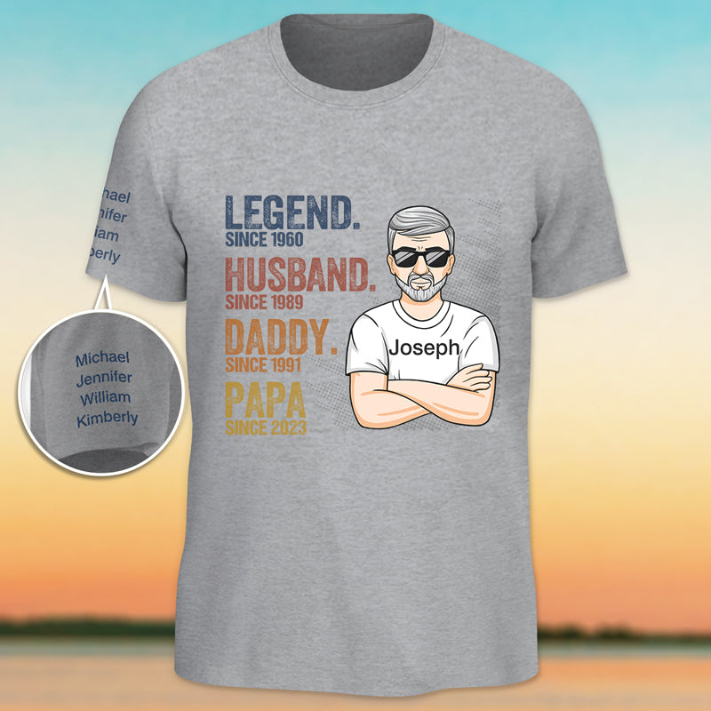 Legend Husband Daddy Papa - Family Personalized Custom Unisex T-Shirt With Design On Sleeve - Father's Day, Birthday Gift For Dad, Grandpa