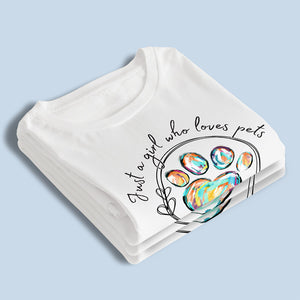 Juste une fille qui aime les animaux - T-shirt, sweat à capuche et sweat-shirt unisexe personnalisé pour chien et chat - Cadeau pour les propriétaires et les amoureux des animaux