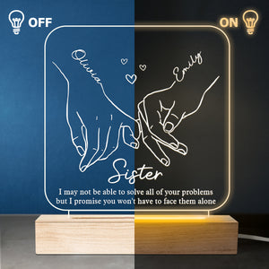 Vous n'aurez pas à les affronter seul - Lumière LED 3D carrée personnalisée Bestie - Cadeau pour meilleurs amis, meilleures amies, sœurs