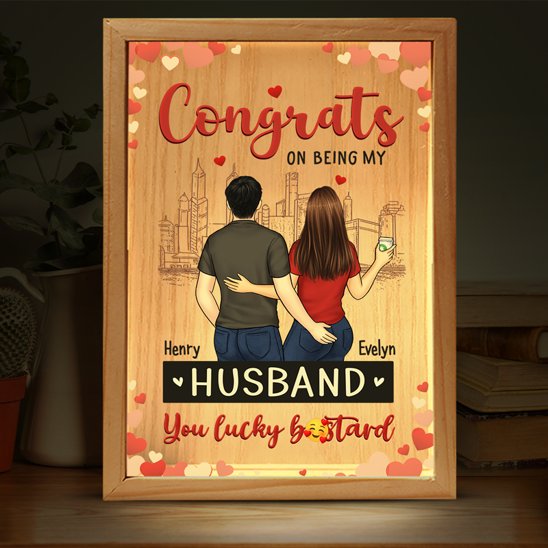 Annoy You For The Rest Of My Life - Couple Personalized Custom Frame Light Box - Gift For Husband Wife, Anniversary