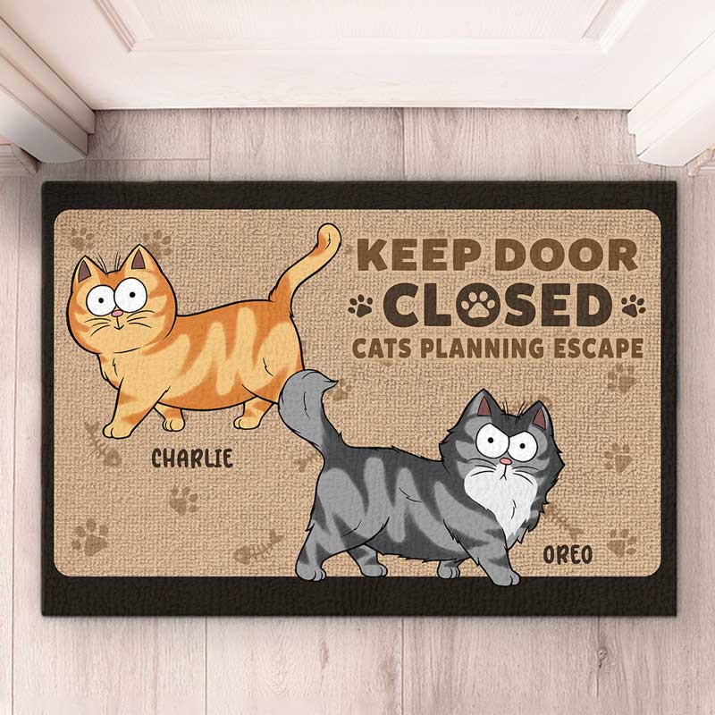 Gardez la porte fermée, sinon les chats s'échapperont ! Tapis décoratif personnalisé pour chat ! Cadeau pour les propriétaires et les amoureux des animaux.