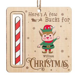 Voici quelques dollars pour Noël - Ornement personnalisé pour la famille, porte-monnaie - Forme personnalisée en bois - Cadeau de Noël pour les membres de la famille